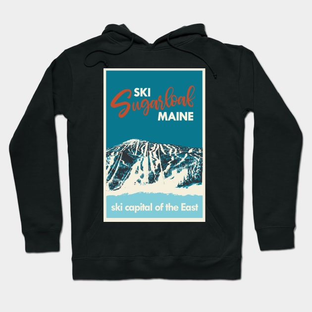 Ski Sugarloaf Maine vintage poster Hoodie by ROEDERcraft